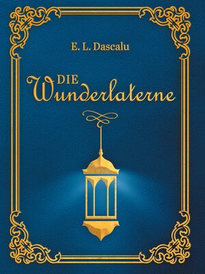 cover image of Die Wunderlaterne
